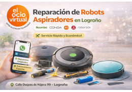 Reparación de robots aspiradores en Logroño: Roomba, Conga y más | El Ocio Virtual